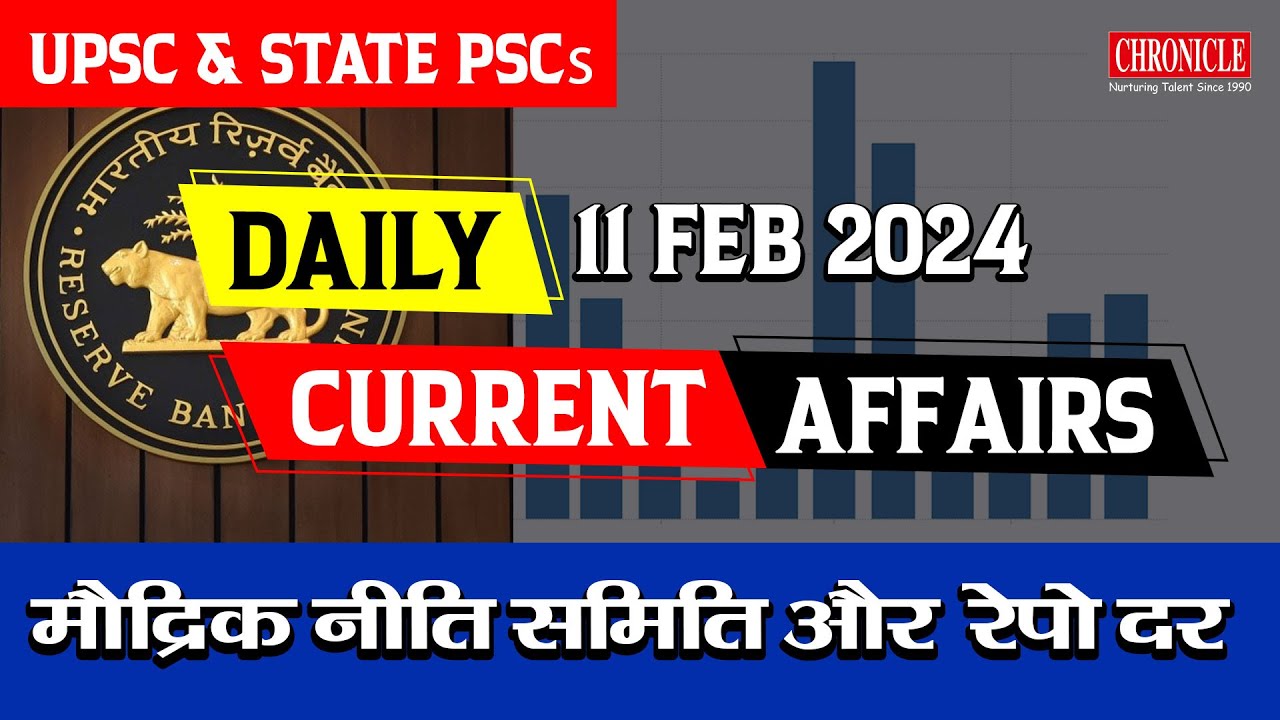 11-Feb-2024 | | Daily Current Affairs | | UPSC | State PSCs | IAS | PCS ...