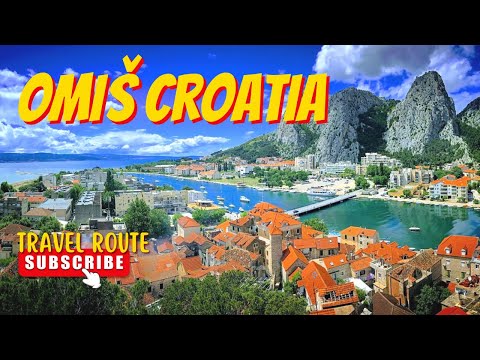 Exploring Omiš, Croatia Your Ultimate Guide to This Picturesque Town