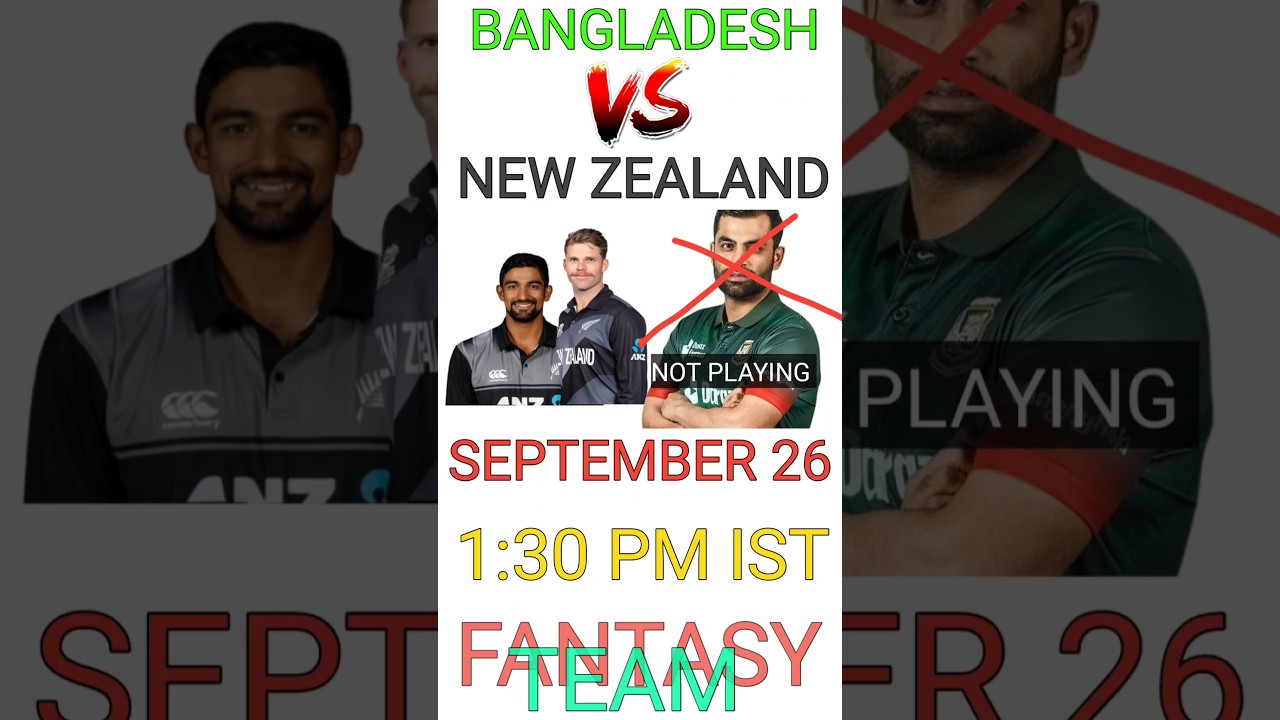 BAN vs NZ 3rd ODI MATCH TEAM | NZ vs BAN DREAM11 PREDICTION | Bangladesh vs New Zealand 3rd ODI