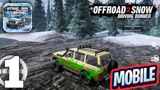 Offroad Snow: Driving Runner Gameplay Walkthrough Part 1 (iOS, Android) screenshot 3