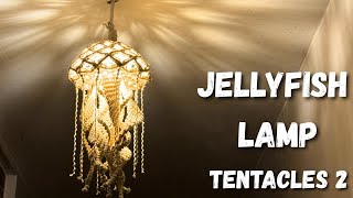 DIY 3D Macrame Jellyfish Lamp Part 2: New Tentacles Design | Step-by-Step