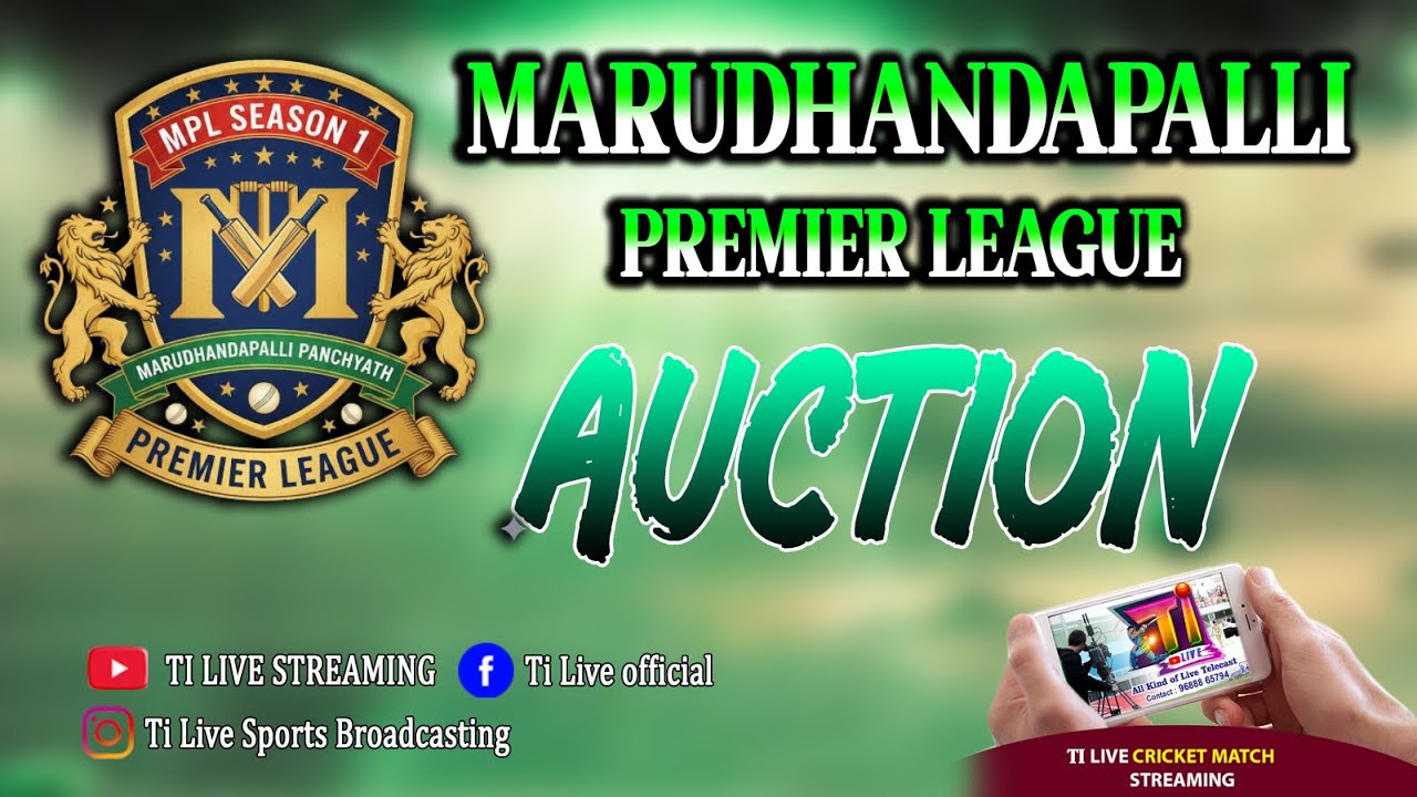 AUCTION || MARUDHANDAPALLI PREMIER LEAGUE || 