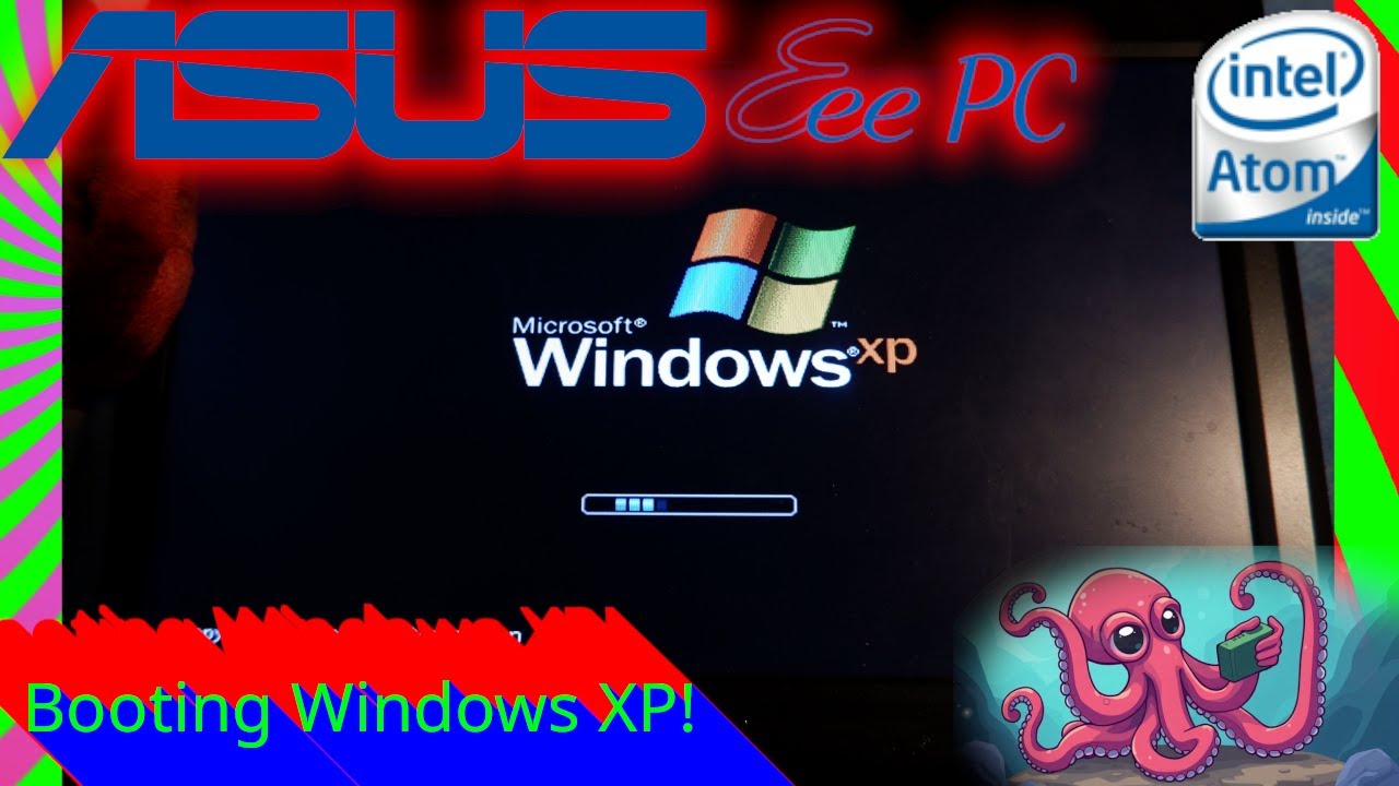 Booting Windows XP in 2025 on an ASUS EeePC 901!