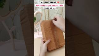 Cute Heart Tray for Jewelry & Room Decor 🤍✨ | Budget Meesho Find | #meeshofinds #aestheticdecor