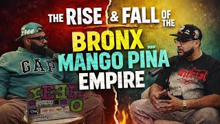 🚨 The Rise & Fall of The Bronx Mango Piña Empire | Julito Tells the REAL Story