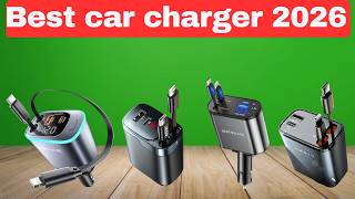 Best Car Chargers 2026 : Fastest Charging Picks for iPhone & Android