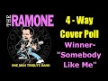 Somebody like me a 4 way cover by the ramone  a one man tribute band