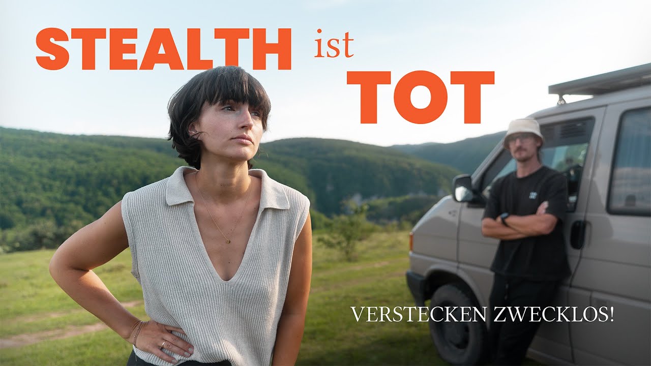 Sind STEALTH Camper TOT? - Warum sie 2025 evtl. keinen Sinn mehr machen!