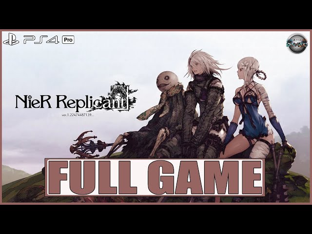 Nier Replicant ver.1.22474487139 FULL GAME Gameplay Walkthrough