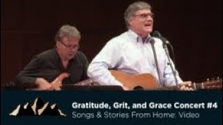 Gratitude, Grit and Grace Concert #4