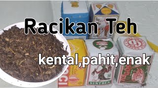 Resep rahasia Teh pahit...kental....sepet...khas solo...