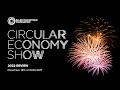 The Circular Economy Show&#39;s 2022 Review