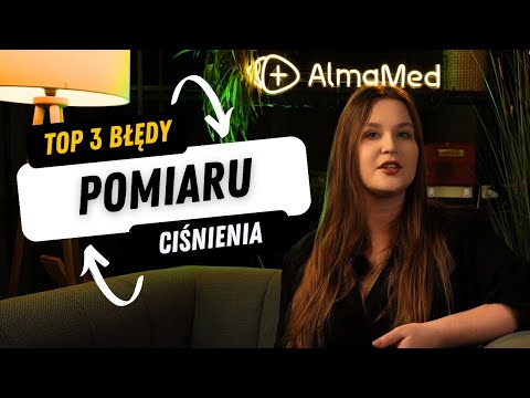 Jak prawidłowo mierzyć ciśnienie krwi ? TOP 3 najpopularniejsze błędy pomiaru ciśnienia krwi?