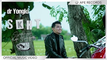 Dr. Yongki - SKHT "Secangkir Kopi Hangat" (Official Music Video)