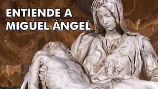 Miguel Ángel explicado: De la Piedad a la Capilla Sixtina by Manuel Bravo 1,055,884 views 1 year ago 20 minutes