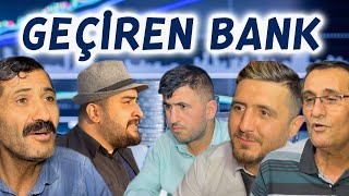 Geçiren Bank - Skeç