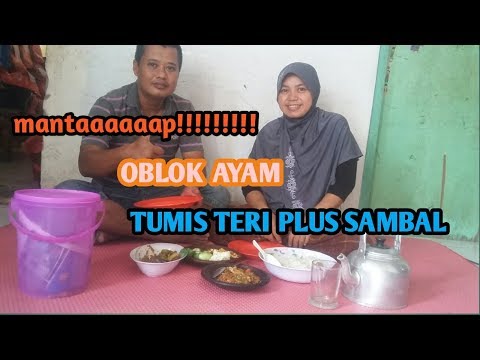 oblok-ayam+tunis-teri+sambal-mantaaaaaaaap!!!!!!!