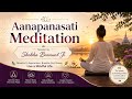 Aanapanasati Meditation 3pm Connect Yourself with Divine Energies Shobha Barnwal Ji
