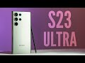 S23 Ultra - Full Review
