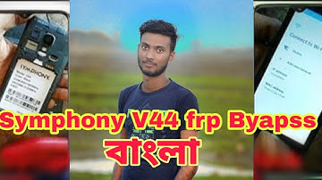 Symphony-V44 frp bypass unlock | Symphony-V44 frp bypass Remove   | without pc/Google Account Remove