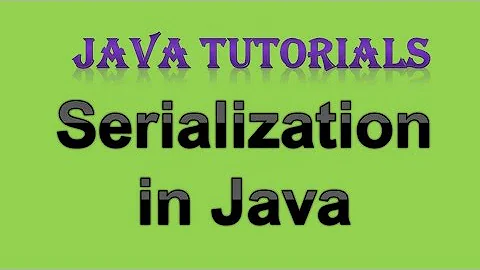 12.3 Object Serialization in java | Serializable Interface