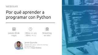 Webinar: Por qué aprender a programar con Python.