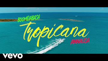 Boomdabash, Annalisa - Tropicana