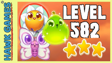 Farm Heroes Super Saga Level 582 - 3 Stars Walkthrough, No Boosters