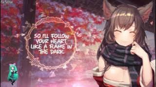 Nightcore - Follow Your Heart || Lyrics