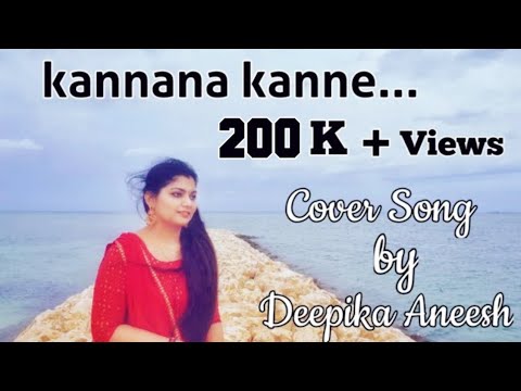 Kannana Kanne Female Version   Viswasam  Cover Song by Deepika Aneesh