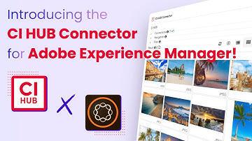 Introducing the CI HUB Connector for Adobe Experience Manager