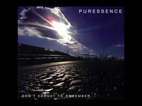 Puressence - Don't know any better