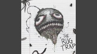 Video thumbnail of "BUGS! - THE BUG TRAP! (feat. Mort.eh & Glipish)"