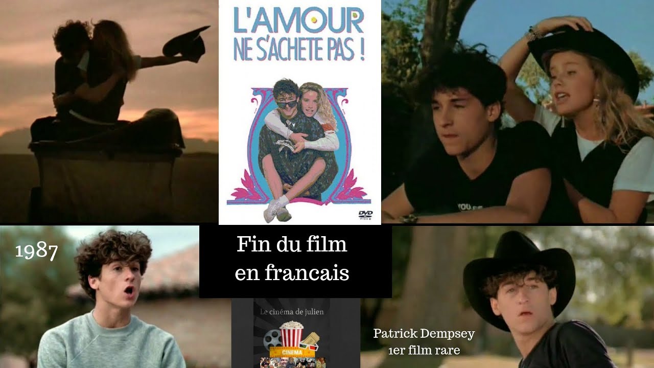L Amour Ne S Achète Pas 1987 Streaming L'amour ne s'achete pas 1987 fin du film en français patrick dempsey