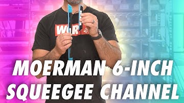 Moerman: 6-Inch Liquidator Squeegee Channel