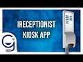 Gilsons ireceptionist kiosk app