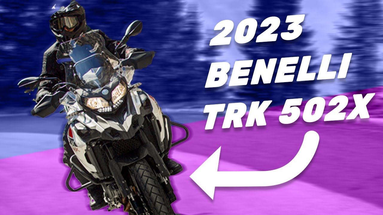 2023 Benelli TRK 502 X: A Mid-Sized Adventure Tourer with a New Look 