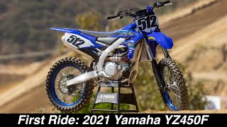 First Ride: 2021 Yamaha YZ450F