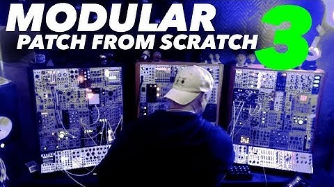 3 - Patch from scratch live modular synth performance - POB