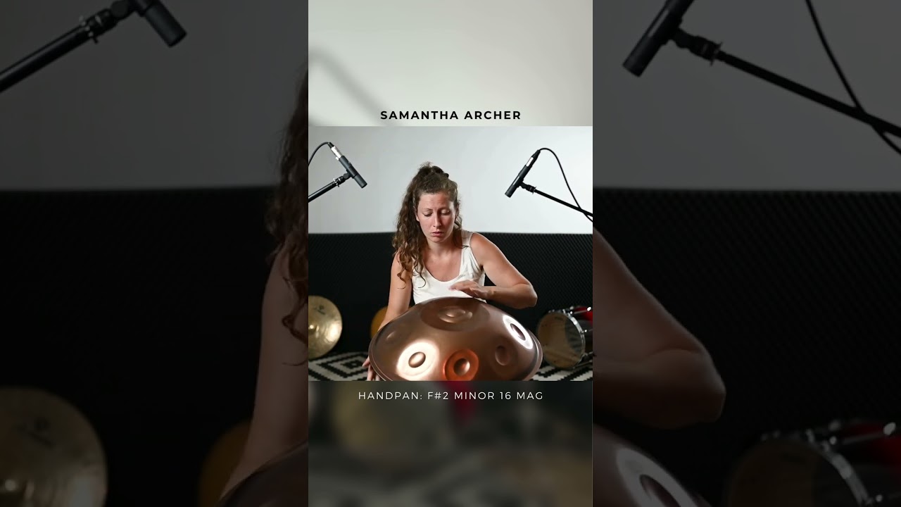 Samantha Archer - F#2 Minor 14 MAG I #handpan #maginstruments #maghandpan