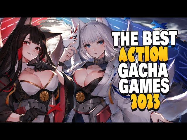 The best gacha games 2023