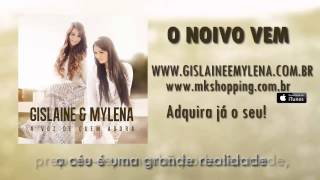 Gislaine e Mylena - O Noivo Vem (Legendado) HD chords