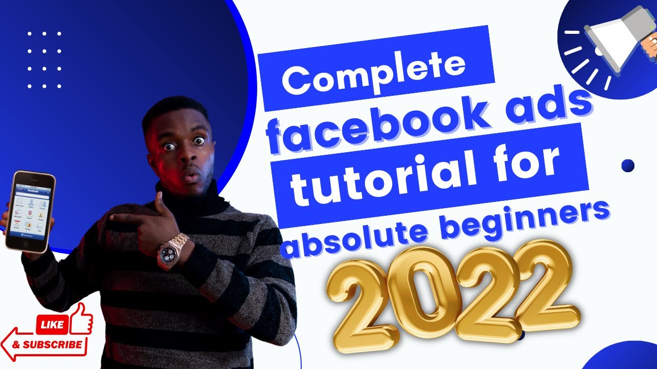 Facebook Ads Tutorial 2022 - How To Create Facebook Ads For Beginners ...