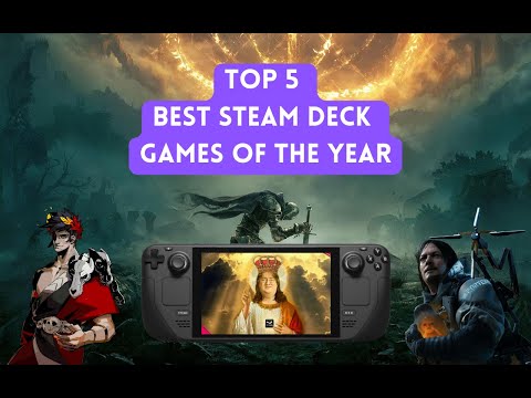 Top 5 Best Steam Deck Games Of the Year