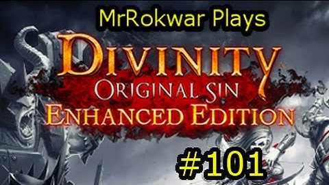MrRokwar Co-Ops Divinity Original Sin: EE(Tactician Mode) Part 101: Welcome To The Source Temple