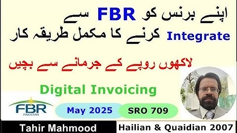 How to integrate your business with FBR | Digital Invoicing | SRO 709 | PRAL integration