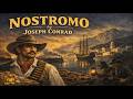 Nostromo by Joseph Conrad (Part 2) | Full Audiobook