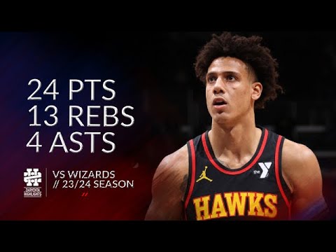 Jalen Johnson 24 pts 13 rebs 4 asts vs Wizards 23/24 season