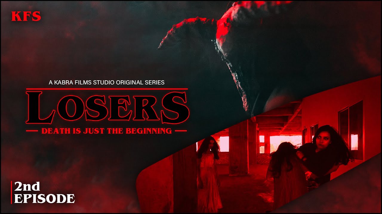 Losers Episode 2: Death Is Just The Beginning | New 4k Web Series | Gopal Kabra | Kabra Films Studio