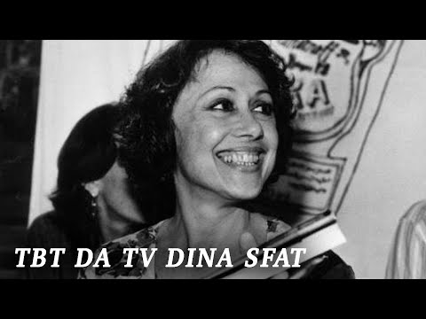 TBT da Televisão #24: A vida e carreira de Dina Sfat